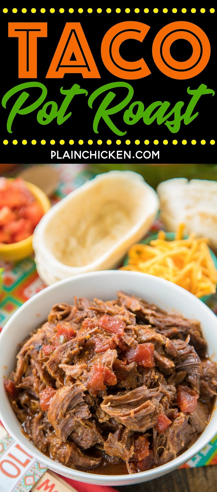 Slow Cooker Taco Pot Roast Plain Chicken®