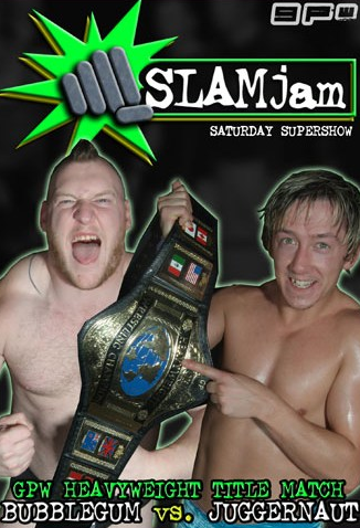 Grand Pro Wrestling - Slam Jam 2009