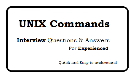 Unix Interview Questions and Answers for experienced 