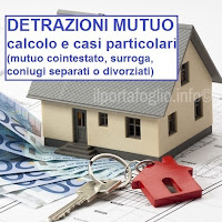 calcolo detrazioni mutuo casa calcolo delle detrazioni per il mutuo casa