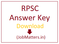 RPSC Answer Key 2017 image : RPSC Answer Key 2017 @ JobMatters