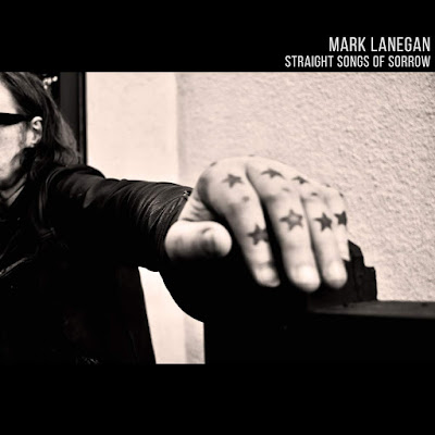 Straight Songs Of Sorrow Mark Lanegan Album