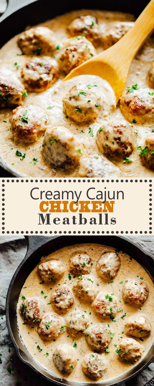 CREAMY CAJUN CHICKEN MEATBALLS CREAMY CAJUN CHICKEN MEATBALLS