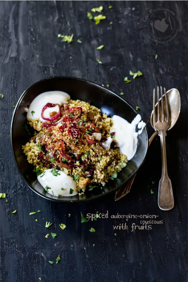 Fabi´s Culinariyumm Spiced AubergineOnion Couscous with fruits