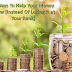 5 Ways To Help Your Money Grow (Instead Of Losing It at Your Bank)