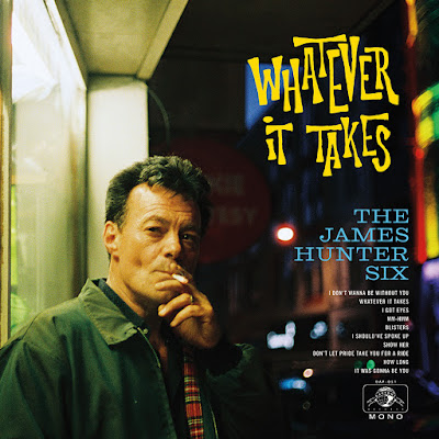 The-James-Hunter-Six The James Hunter Six – Whatever It Takes