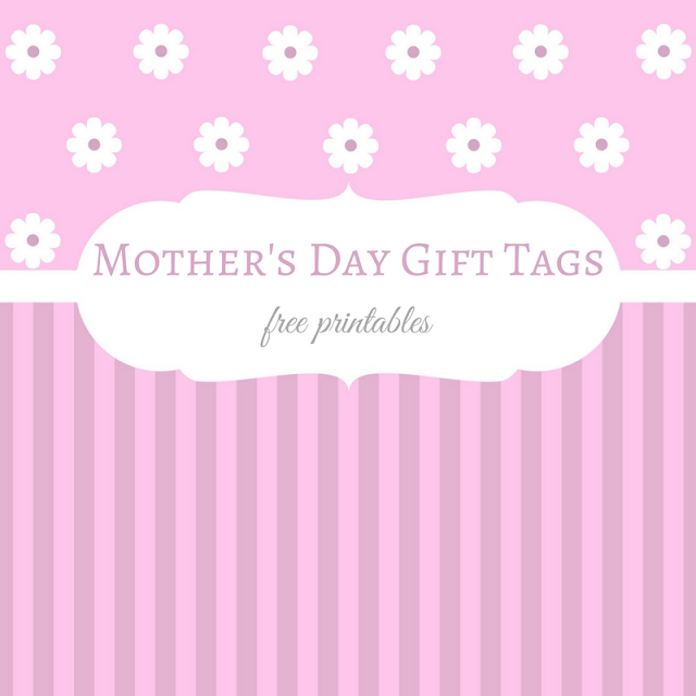 Mother's Day Gift Tags - free printables