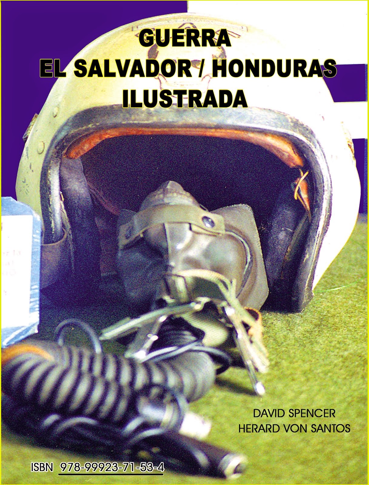 La Guerra El Salvador-Honduras Ilustrada