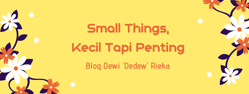 Small Things Kecil Tapi Penting