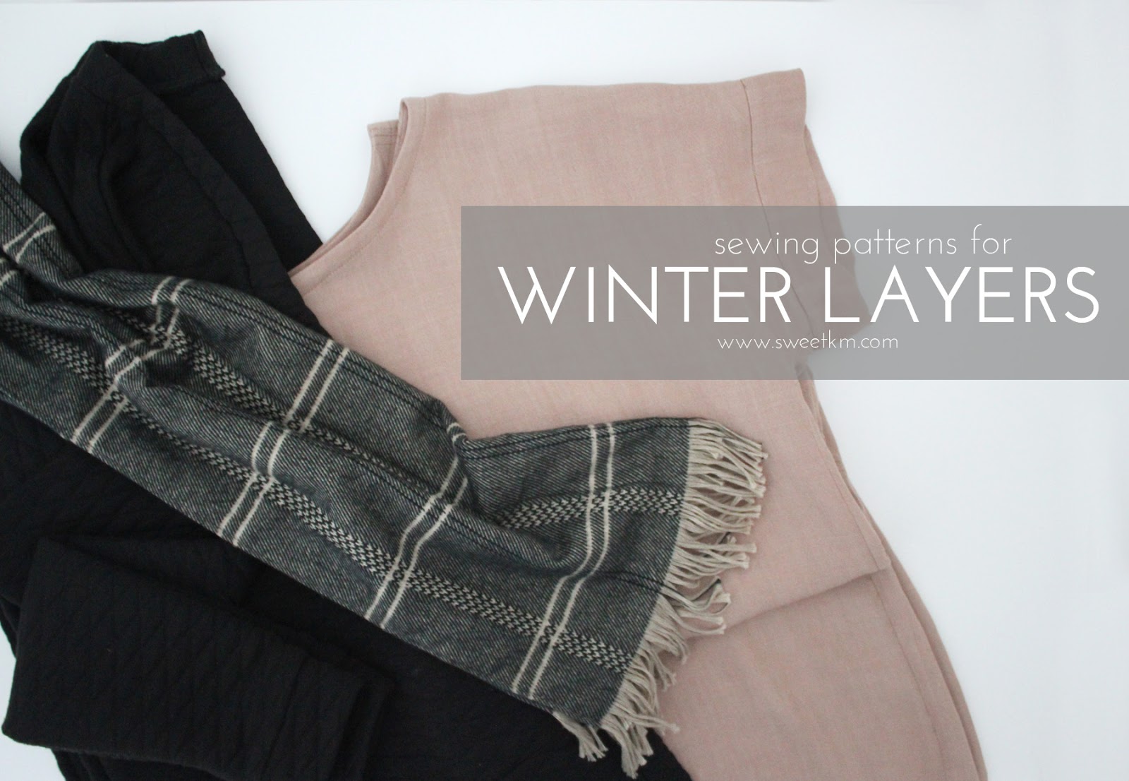 Wholecloth 18 Sewing Patterns for Winter Layers