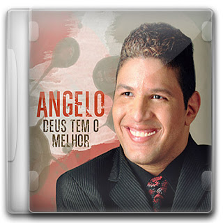 Angelo - Deus Tem O Melhor (2011)