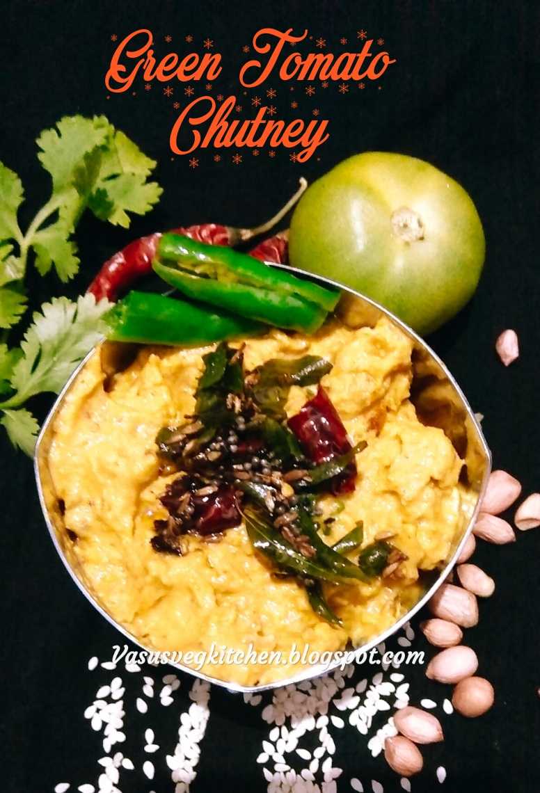 Vasusvegkitchen Green Tomato chutney No Onion No Garlic Raw Tomato