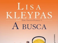 Resenha A Busca - Série The Travis Family # 3 - Lisa Kleypas