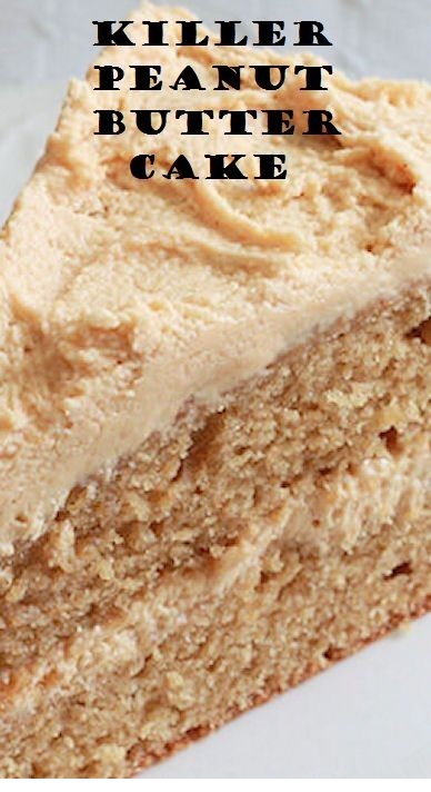 Killer Peanut Butter Cake