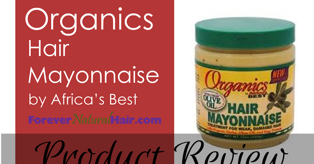 Forever Natural Hair Organics Hair Mayonnaise by Africa’s Best