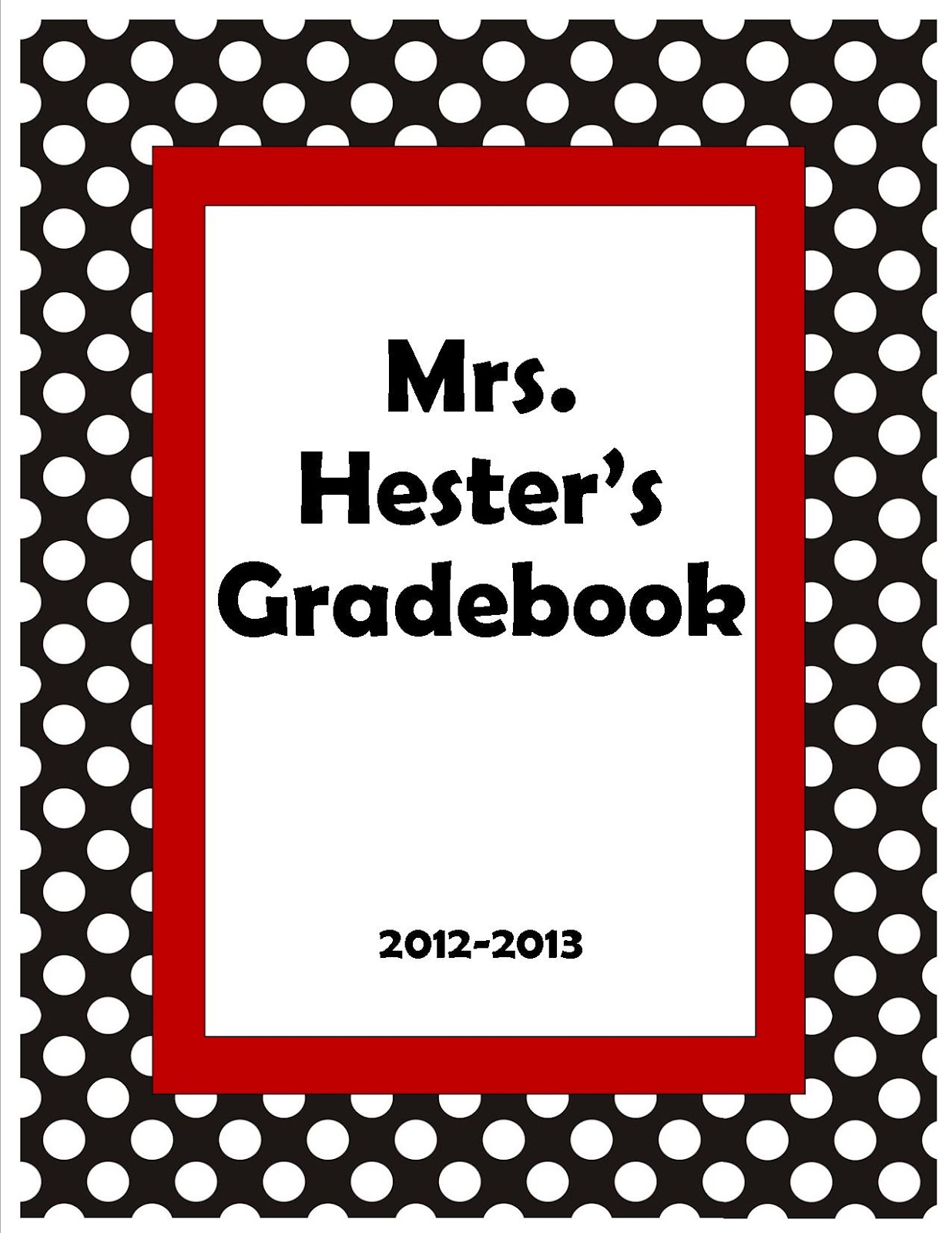 mrs hesters classroom 2012 gradebook cover