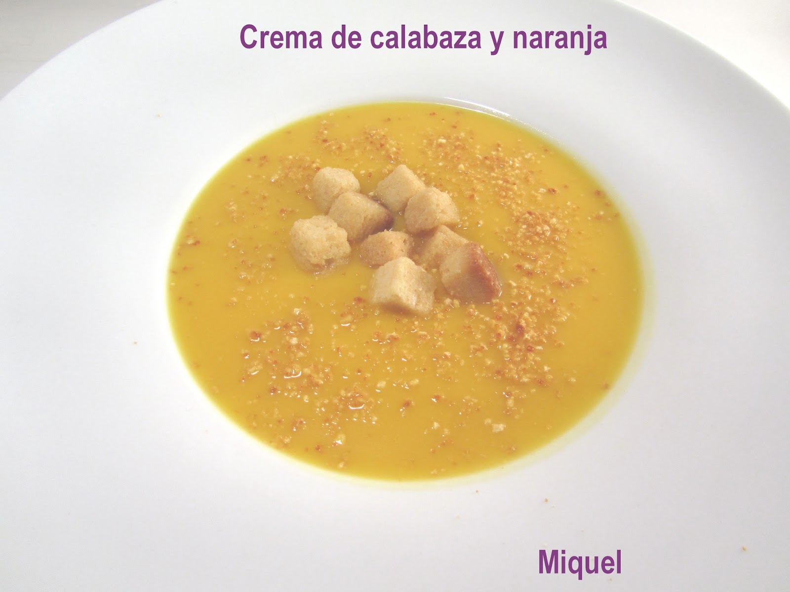 Les receptes del Miquel Crema de calabaza y naranja