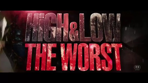 High And Low The Worst Rilis Trailer Pertamanya High And Low The Worst Rilis Trailer Pertamanya