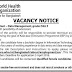 WHO Vacancy Notice by 5 April 2016