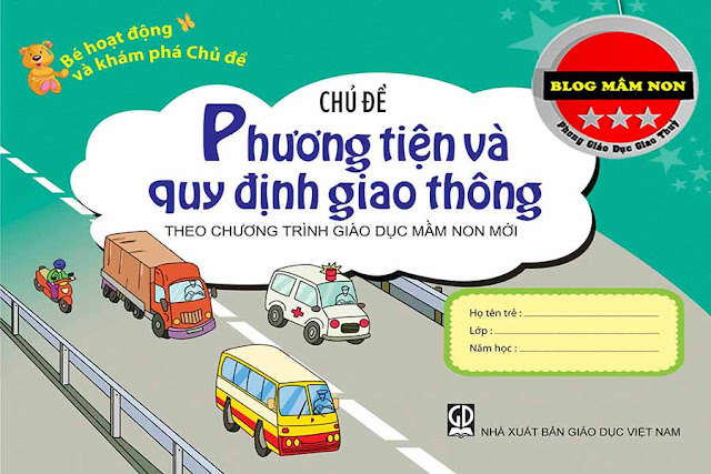 Giáo án chủ đề các phương tiện giao thông Giáo án chủ đề các phương tiện giao thông