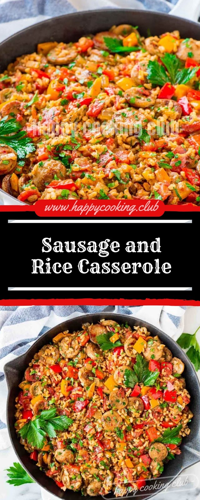 Sausage and Rice Casserole Sausage and Rice Casserole