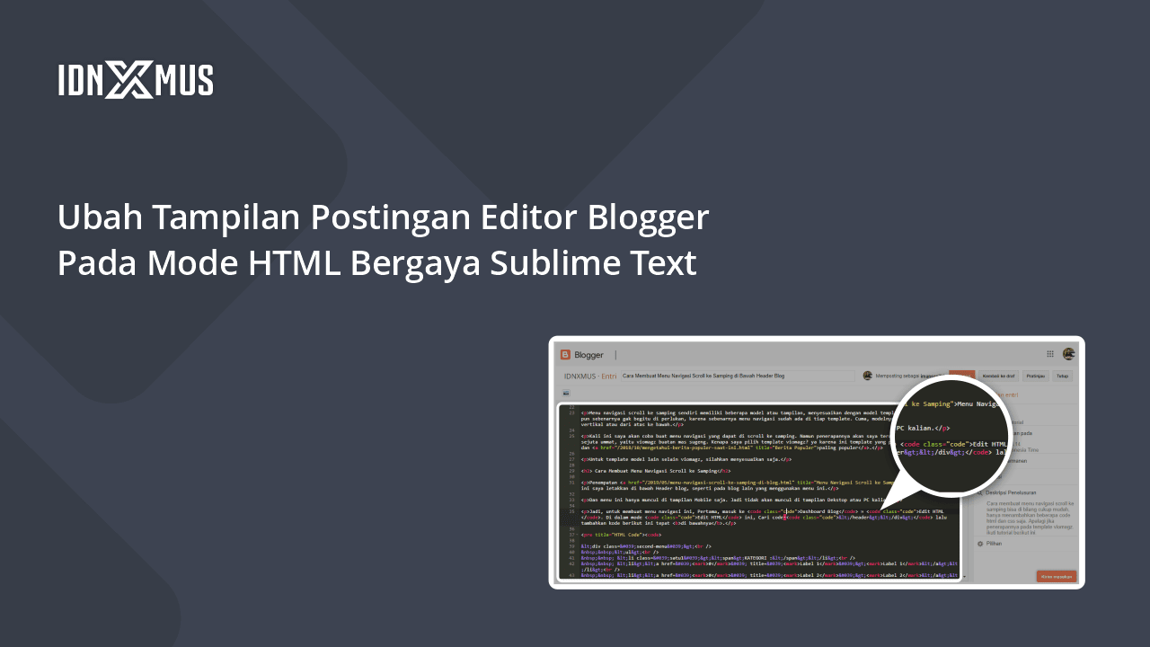 Ubah Tampilan Editor Mode HTML Blogger