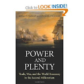Power and Plenty: Trade, War, and the World Economy in the Second Millennium (Princeton Economic Hi