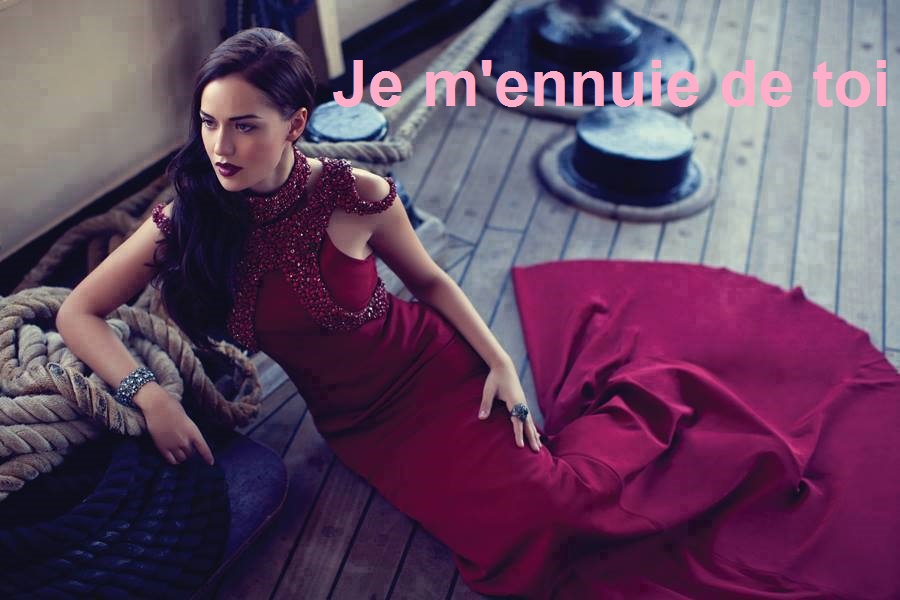 Je m'ennuie de toi Je m'ennuie de toi