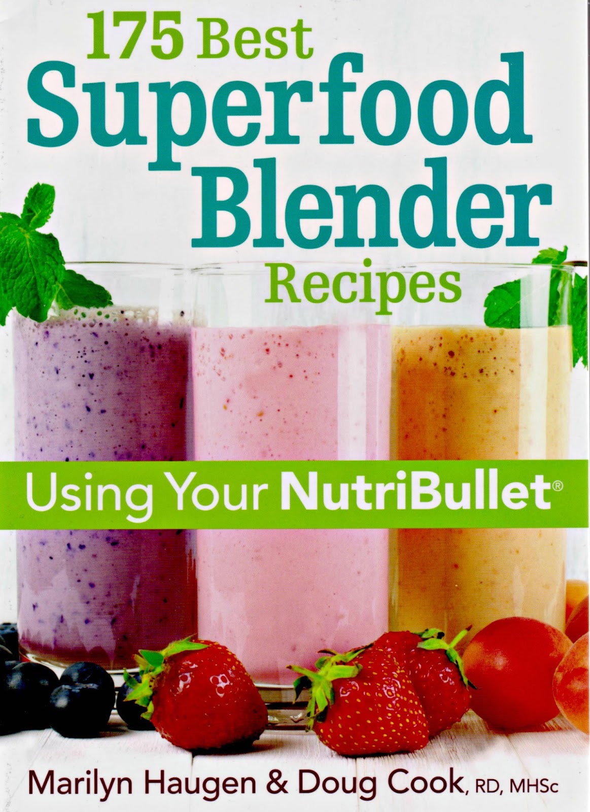 OllaPodrida 175 Best Superfood Blender Recipes, Reviewed