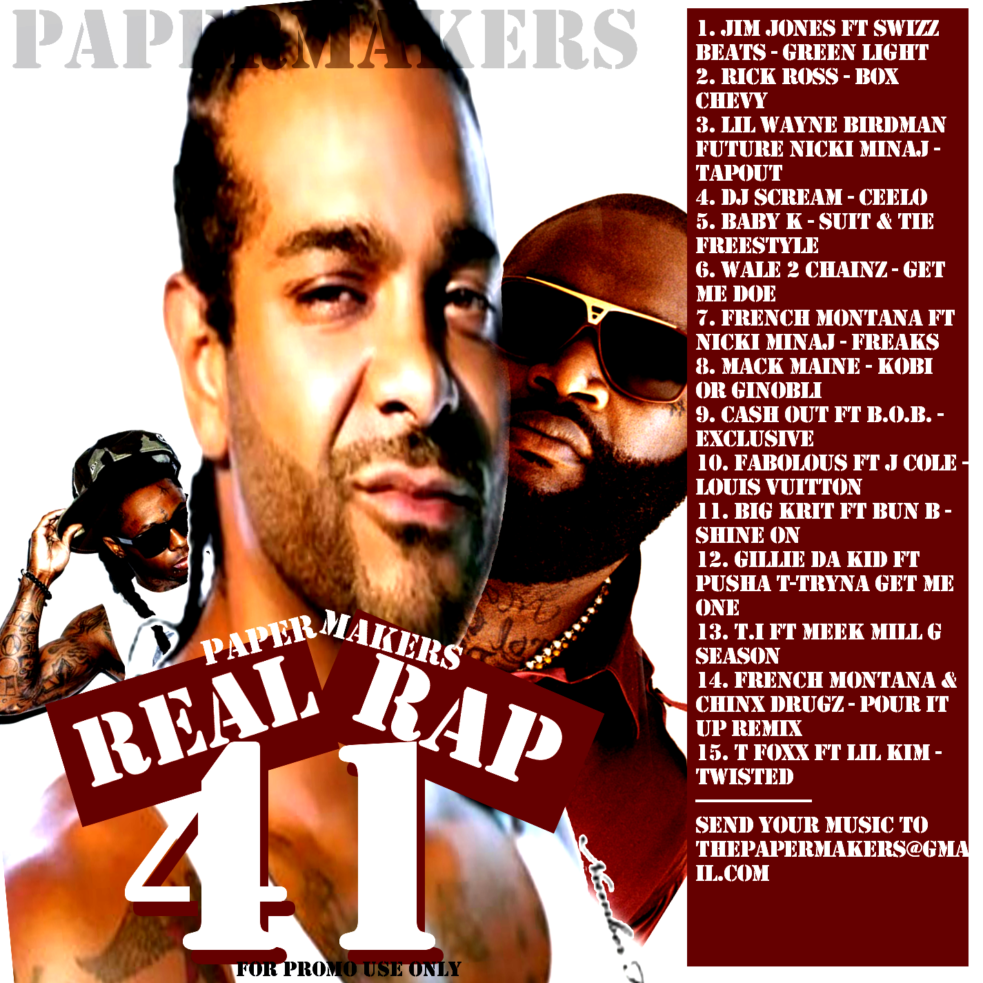 Finally Real Rap 41 featuring JIM JONES, RICK ROSS, LIL WAYNE , French ...