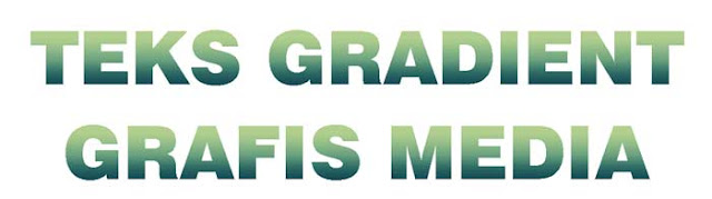 Cara Membuat Teks Gradient Dengan Photoshop cara membuat teks gradient dengan photoshop Cara Membuat Teks Gradient Dengan Photoshop