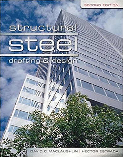 Structural Steel Drafting and Design