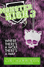 Monster High Where There's a Wolf, There's a Way Book Item