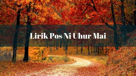 Lirik Pos Ni Uhur Mai Rany Simbolon Batak Id