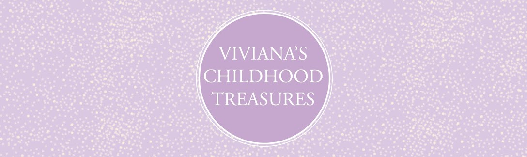 Viviana's Childhood Treasures
