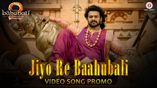 Jiyo Re Bahubali - Baahubali 2: The Conclusion (2017) Jiyo Re Bahubali - Baahubali 2: The Conclusion (2017)