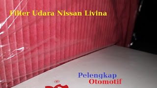 Harga Filter Udara Untuk Nissan Livina Harga Filter Udara Untuk Nissan Livina