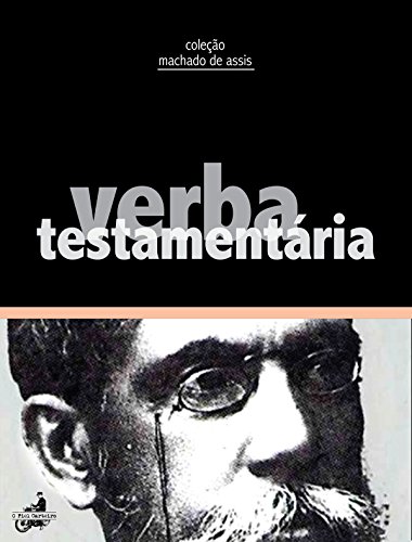 Verba Testamentária - Machado de Assis