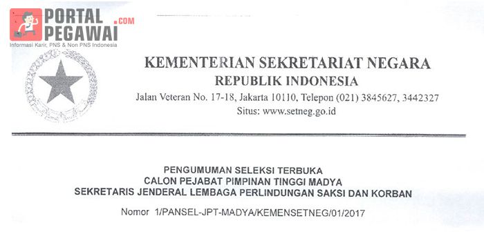Seleksi Terbuka Kementerian Sekretariat Negara, Calon Pejabat Pimpinan Tinggi Madya Sekretaris Jenderal LPSK Seleksi Terbuka Kementerian Sekretariat Negara, Calon Pejabat Pimpinan Tinggi Madya Sekretaris Jenderal LPSK