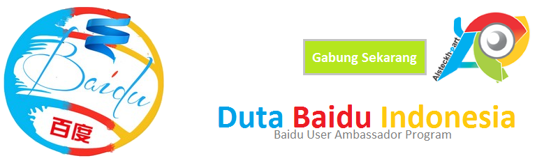  Klik Gambar Untuk daftar di Baidu User Ambassador 