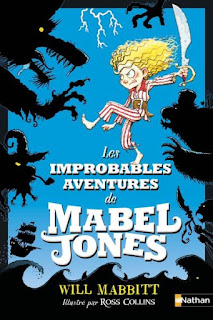[Will Mabbitt] Les improbables aventures de Mabel Jones, tome 1 Couv5615889