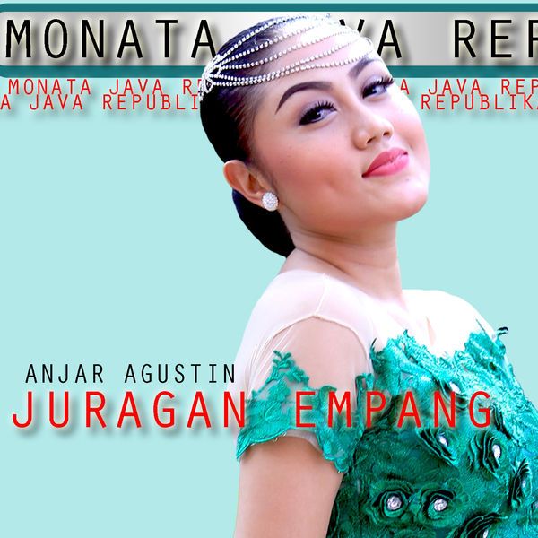 Anjar Agustin - Juragan Empang