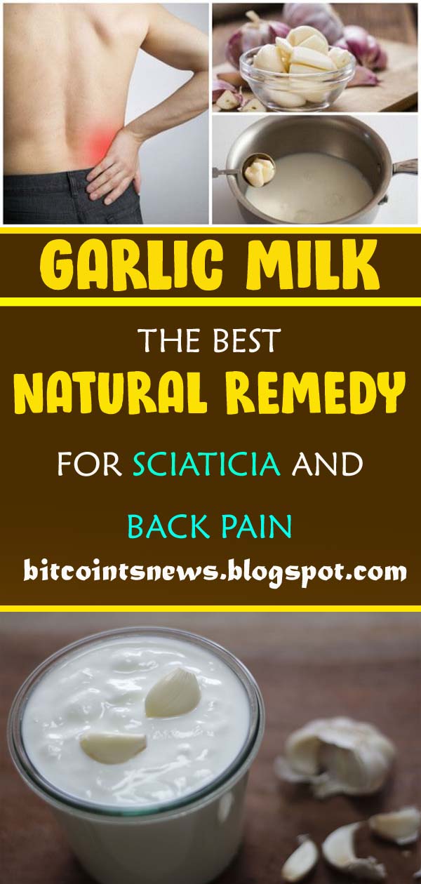 Garlic Milk The Best Natural Remedy for Sciatica and Back Pain
