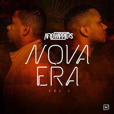 Afro Warriors - Mix Nova Era Vol. 1.0 | 2017 | Download