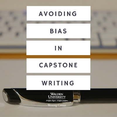 Avoiding Bias in Capstone Writing