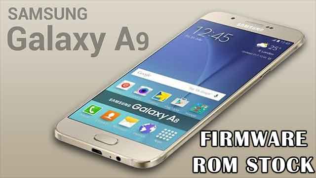 rom stock Samsung Galaxy A9 Clon