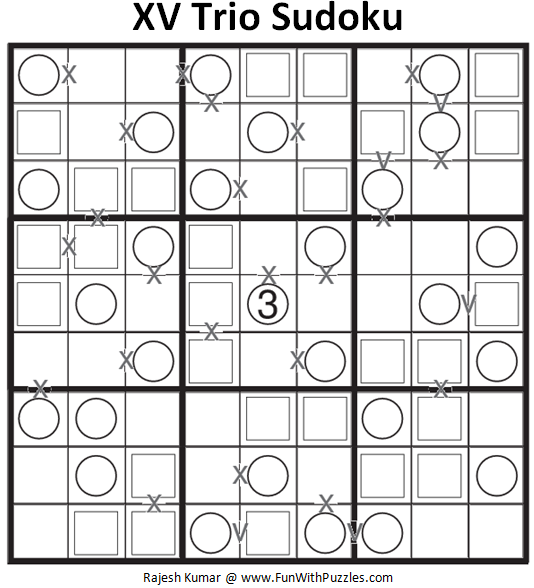 XV Trio Sudoku (Fun With Sudoku #127)
