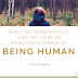 Human Being to Being Human