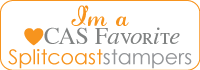 CAS Favorite - Splitcoast Stampers