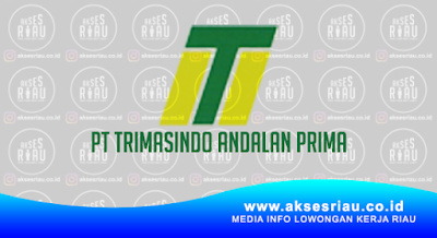 PT Trimasindo Andalan Prima (TAP) Pekanbaru
